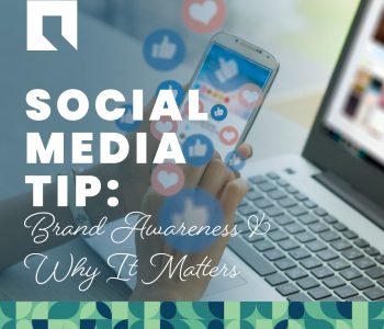 Brand Awareness & Why It Matters